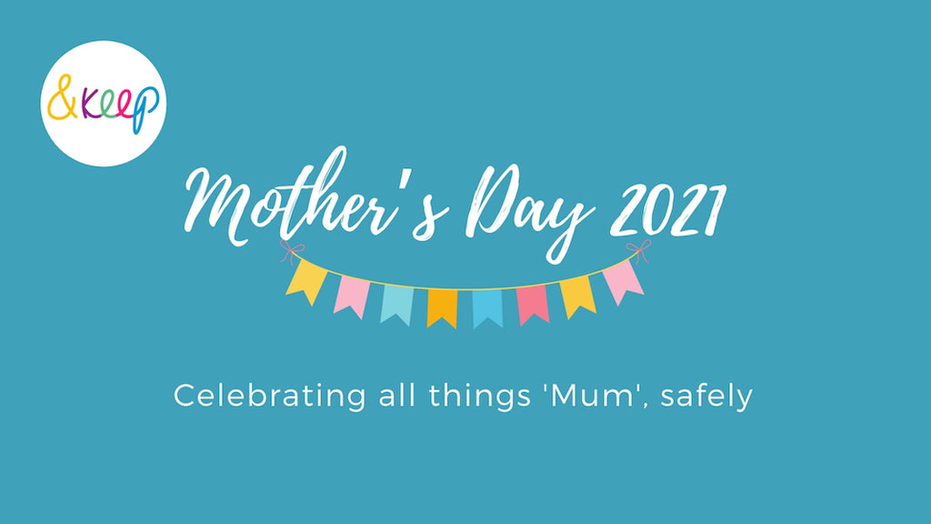 Mother’s Day 2021 – top tips for celebrating all things mum, safely