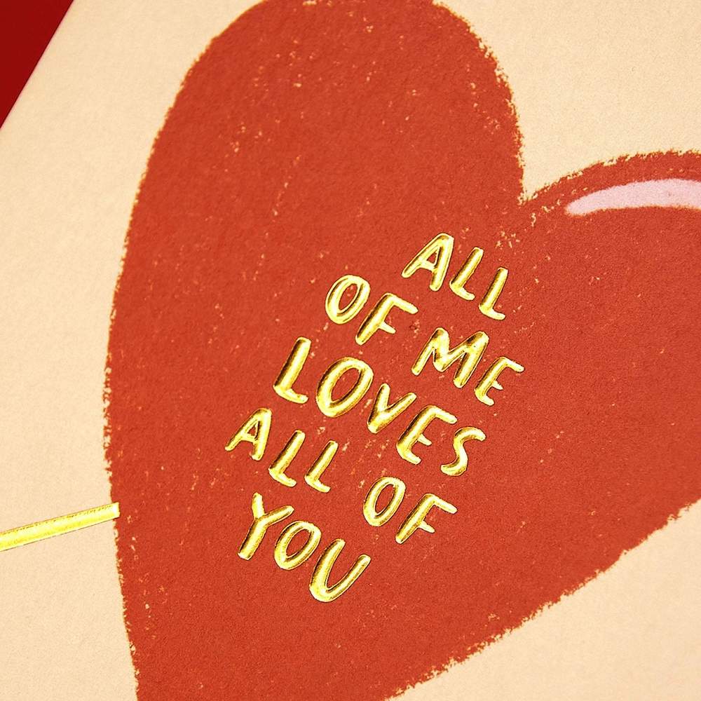 All of Me Loves All of You Valentines Card &Keep