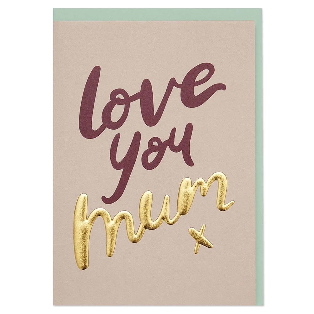 Love You Mum Greetings Card Raspberry Blossom &Keep