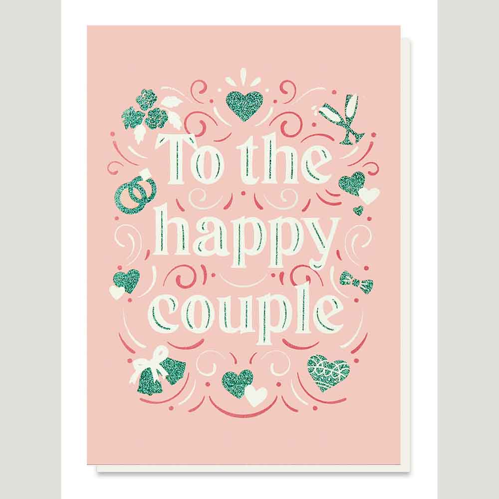 To The Happy Couple Greetings Card &Keep